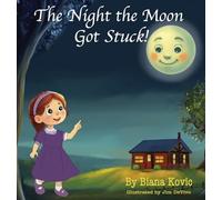 The Night the Moon Got Stuck!