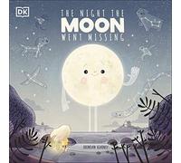 The Night The Moon Went Missing