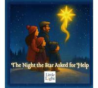 The Night the Star Asked for Help