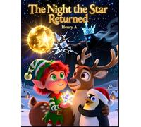The Night the Star Returned