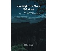The Night The Stars Fell Quiet- Lila’s Reckoning