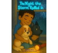 The Night the Storm Rolled In (Whispers from Heaven)