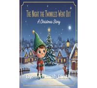 The Night the Twinkles Went Out