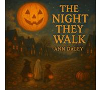 The Night They Walk