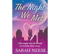 The Night We Met: 1 (Sylvie and Wyatt's Love Story)