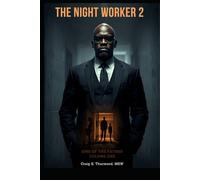 THE NIGHT WORKER 2: SINS OF THE FATHER VOLUME 1
