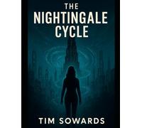 The Nightingale Cycle: “The Symphony Breaks” (The Resonant War Trilogy)