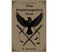 The Nightingale's Vow: Knives of Eremerdor #1