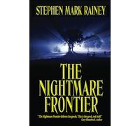 The Nightmare Frontier