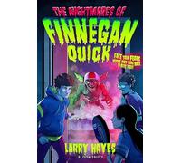 The Nightmares of Finnegan Quick