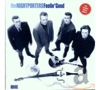 The Nightporters - Feelin' Good