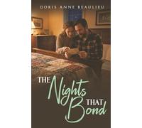 The Nights That Bond