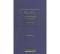 [The Nile: An Annotated Bibliography] (By: Terje Tvedt) [published: January, 2004]