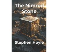 The Nimrod Stone: A YA Sci-Fi Adventure (Second Edition)