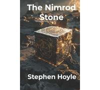 The Nimrod Stone: A YA Sci-Fi Adventure (Second Edition)