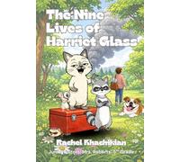 The Nine Lives of Harriet Glass