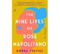 The Nine Lives Of Rose Napolitano (ebook)
