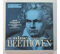 The Nine Symphonies of Beethoven: Rene Leibowitz Conducting The Royal Philharmonic Orchestra and the Beecham Choral Society