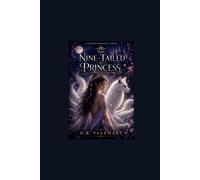 THE NINE-TAILED PRINCESS