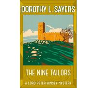 The Nine Tailors: a cosy murder mystery for fans of Poirot (Lord Peter Wimsey Mysteries)
