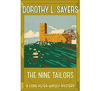 The Nine Tailors: Lord Peter Wimsey Mystery