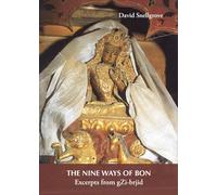 The Nine Ways of Bon: Excerpts from gZi-brjid