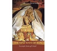 The Nine Ways of Bon: Excerpts from Gzi-Brjid,