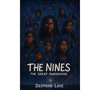 The Nines: The Great Awakening