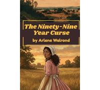 The Ninety-Nine Year Currse