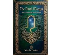 The Ninth Margin: Book 1: Chronicles of the knotless