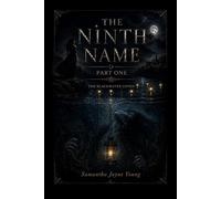 The Ninth Name: Part One: 1 (The Blackwater Coven)