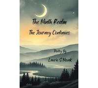 The Ninth Realm: The Journey Continues