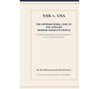 The Nirvana State of Kristosendom v United States of America: A 26-Year Record of Systemic Retaliation, Racial Apartheid, and International Law Violations Against the African Hebrew-Israelite People