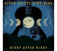 The Nitty Gritty Dirt Band – Night After Night