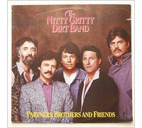 The Nitty Gritty Dirt Band - Partners, brothers and friends (1985) / Vinyl record [Vinyl-LP]