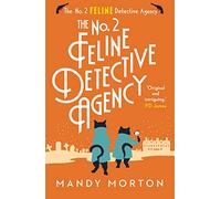 The No. 2 Feline Detective Agency