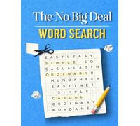 The No Big Deal Word Search: A Low-Pressure Puzzle Book with Easy, Everyday Words