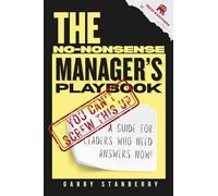 The No-Nonsense Manager's Playbook: A Guide for Leaders Who Need Answers Now! RED AMERICA EDITION