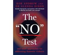 The "No" Test: and other approaches for addressing domestic violence