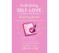 The No-Writing Self-Love Journal for Women No Writing Needed!: A 90-Day Self-Care & Confidence Reset for Busy Women