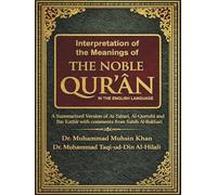 The Noble Quran: Interpretation of the Meanings of the Noble Qur'an in the English Language | English Edition