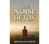 The Noise Detox