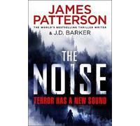 THE NOISE | James Patterson