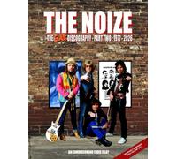THE NOIZE - THE SLADE DISCOGRAPHY - PART TWO - 1977 TO 2026 (NOIZE SLADE BOOKS)