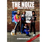 THE NOIZE - THE SLADE DISCOGRAPHY - PART TWO - 1977 TO 2026 (NOIZE SLADE BOOKS)