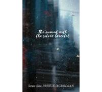 The Nomad With The Silver Bracelet (ebook)