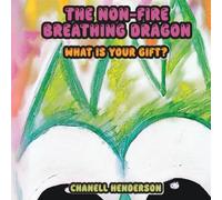 The Non-Fire Breathing Dragon: What Is Your Gift?
