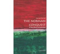 The Norman Conquest: A Very Short Introduction (Very Short Introductions)