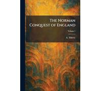 The Norman Conquest of England