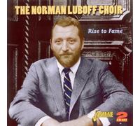 The Norman Luboff Choir - Rise To Fame [ORIGINAL RECORDINGS REMASTERED] 2CD SET Import Edition by The Norman Luboff Choir (2011) Audio CD